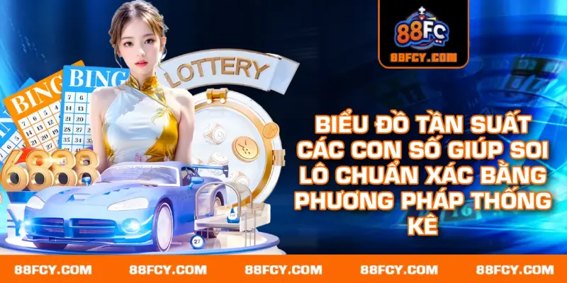 Biểu đồ tần suất các con số giúp soi lô chuẩn xác bằng phương pháp thống kê